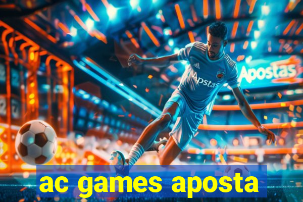 ac games aposta